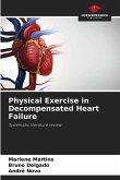 Physical Exercise in Decompensated Heart Failure
