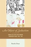 An Object of Seduction An Object of Seduction
