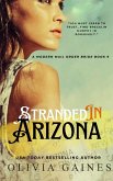Stranded in Arizona (Modern Mail Order Brides, #9) (eBook, ePUB) Stranded in Arizona (Modern Mail Order Brides, #9) (eBook, ePUB)
