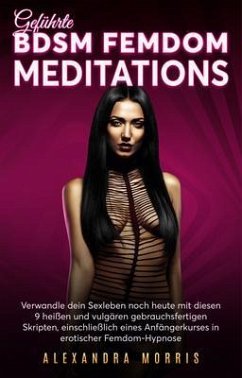 Cover Geführte BDSM Femdom Meditations (eBook, ePUB)