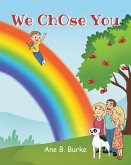 We ChOse You (eBook, ePUB) We ChOse You (eBook, ePUB)