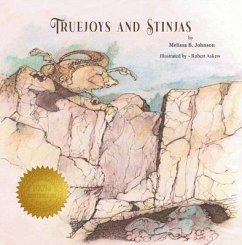 Truejoys and Stinjas (eBook, ePUB) - Melissa B. Johnson