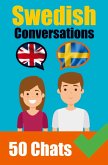 Conversations in Swedish English and Swedish Conversations Side by Side: Swedish Made Easy: A Parallel Language Journey Learn the Swedish language