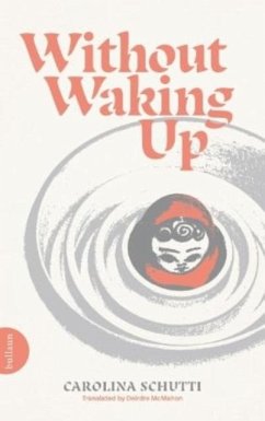 Without Waking Up - Schutti, Carolina