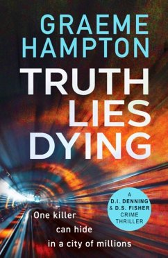 Truth Lies Dying - Hampton, Graeme