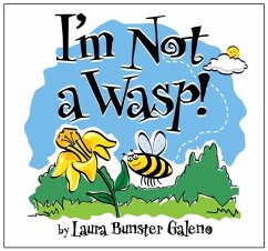 I'm Not a Wasp! - Galeno, Laura Bunster