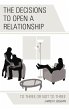 Decisions to Open a Relationship - Bild 1