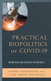 Practical Biopolitics of COVID-19