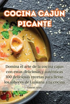 Cocina cajún picante - Gabriel Arias