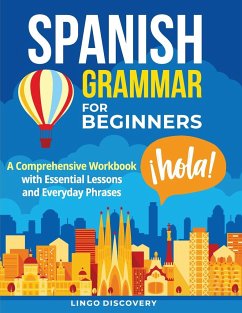 Spanish Grammar For Beginners - Lingo Discovery