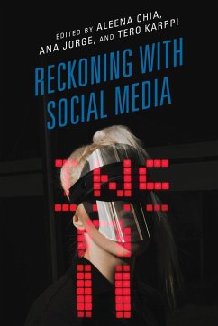 Reckoning with Social Media