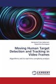 Moving Human Target Detection and Tracking in Video Frames