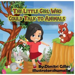 The Little Girl Who Could Talk To Animals - Gilles, Dimitri