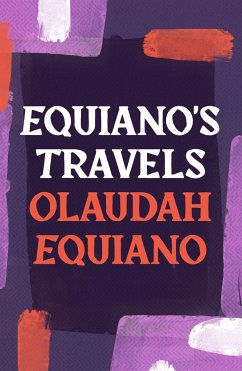 Equiano's Travels - Equiano, Olaudah