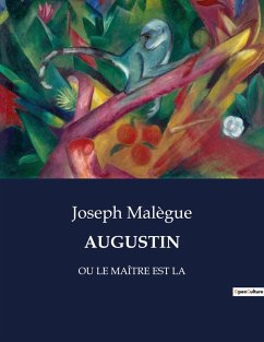 AUGUSTIN - Malègue, Joseph