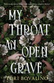 My Throat an Open Grave (eBook, ePUB)