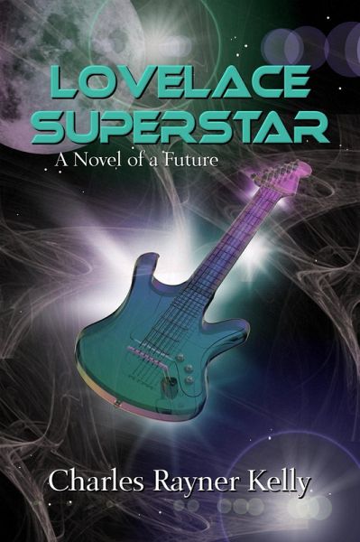 Lovelace Superstar (eBook, ePUB) Lovelace Superstar (eBook, ePUB)