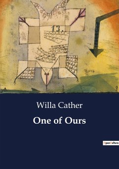 One of Ours - Cather, Willa