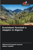 Ecosistemi forestali e steppici in Algeria