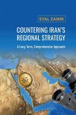Countering Iran's Regional Strategy