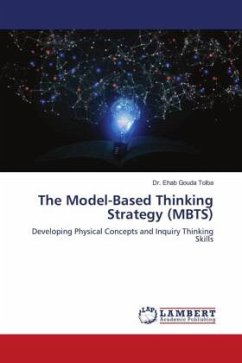 The Model-Based Thinking Strategy (MBTS) - Tolba, Dr. Ehab Gouda