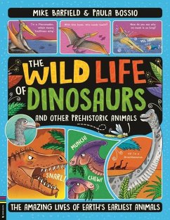 The Wild Life of Dinosaurs and Other Prehistoric Animals - Barfield, Mike