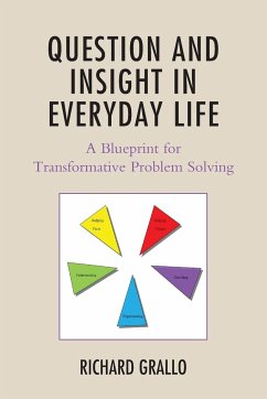 Question and Insight in Everyday Life - Grallo, Richard