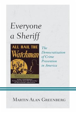 Everyone a Sheriff - Greenberg, Martin Alan