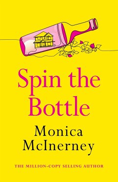 Spin the Bottle - McInerney, Monica