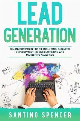 Lead Generation (eBook, ePUB) Lead Generation (eBook, ePUB)