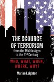 The Scourge of Terrorism from the Middle Ages to the Twenty-First Century (eBook, ePUB)