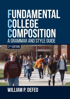 Fundamental College Composition (eBook, ePUB) - Defeo, William P.