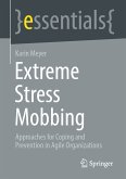 Extreme Stress Mobbing (eBook, PDF)