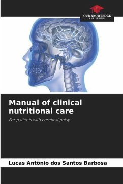 Manual of clinical nutritional care - Antônio dos Santos Barbosa, Lucas