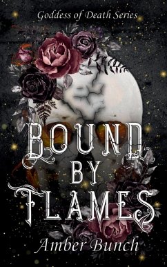 Bound By Flames - Bunch, Amber