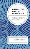 Unrealized Digital Democracy