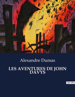 LES AVENTURES DE JOHN DAVYS - Dumas, Alexandre