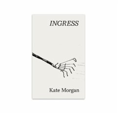 Ingress - Morgan, Kate