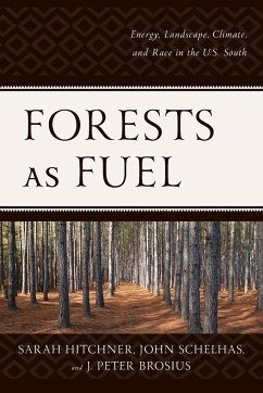 Forests as Fuel - Hitchner, Sarah; Schelhas, John; Brosius, J. Peter