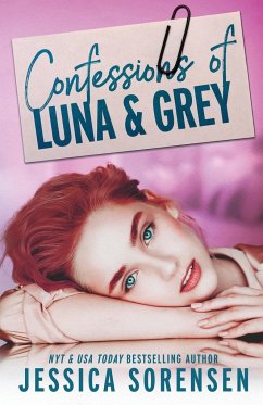 Confessions of Luna & Grey - Sorensen, Jessica