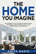 The Home You Imagine - Bild 1