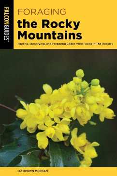 Foraging the Rocky Mountains - Morgan, Liz Brown