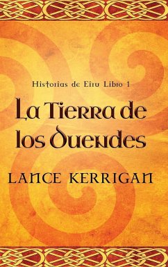 La Tierra de los Duendes - Kerrigan, Lance