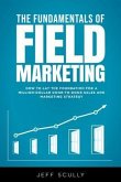 The Fundamentals of Field Marketing (eBook, ePUB)