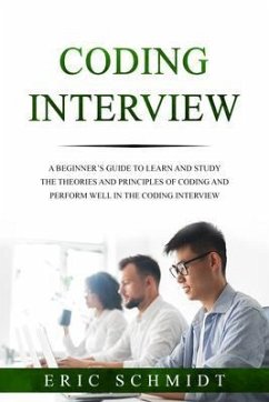 CODING INTERVIEW (eBook, ePUB) - Schmidt, Eric