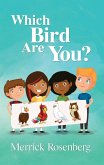 Which Bird Are You? (eBook, ePUB) Which Bird Are You? (eBook, ePUB)