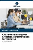 Charakterisierung von Situationsinformationen für Covid-19