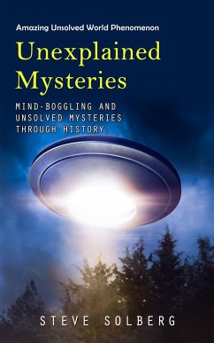 Unexplained Mysteries - Solberg, Steve