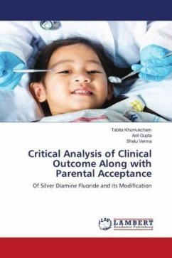 Critical Analysis of Clinical Outcome Along with Parental Acceptance - Khumukcham, Tabita;Gupta, Anil;Verma, Shalu