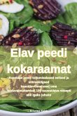 Elav peedi kokaraamat